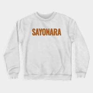 Hina (Hinamatsuri) "Sayonara" Crewneck Sweatshirt